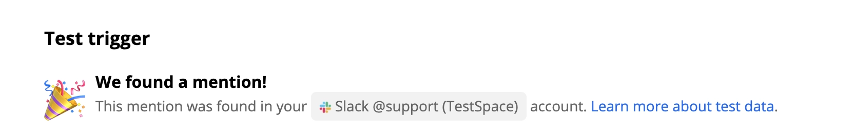 Test reușit al declanșatorului Slack